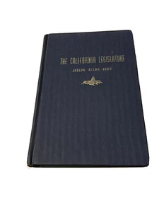 The California Legislature 1970 Edition Hardcover By Joseph Allan Beek - Picture 1 of 6