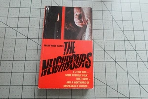 THE NEIGHBOURS BY MARY-ROSE HAYES  1978 RARE NEL UK HORROR PAPERBACK - Imagen 1 de 3