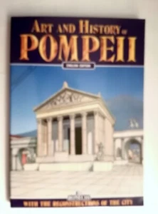 Art and History of Pompeii by Bonechi Guides (PB 1997) - Foto 1 di 1