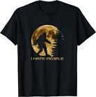 NEW Limited I Hate People Bigfoot Retro Moon  Unisex T-shirt USA size S -XXL