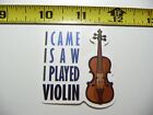 I PLAY THE VIOLING MUSIC DECAL STICKER BAND CONCERT HALL MUSICAL
