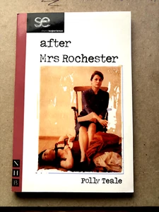 NACH FRAU ROCHESTER, ein Theaterstück von Polly Teale: neu, ungelesen - Nick Hern Bücher Ppbk - Bild 1 von 2