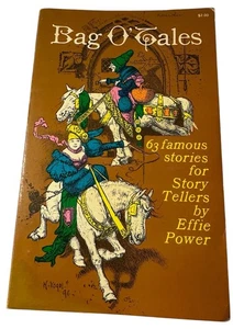 Bag O'Tales 63 Famous Stories for Story Tellers Book  by Effie Power Paperback - Imagen 1 de 19