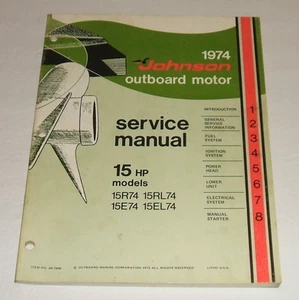 Johnson 1974 15 hp Service Manual Outboard 15hp Shop Repair - Foto 1 di 7