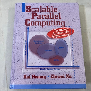 Scalable Parallel Computing Technology, Architecture, Programming 1997 HC - Imagen 1 de 10