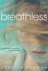 Breathless by Jessica Warman (HC/DJ/Ex-Lib)***Deep Discount For Book Lovers