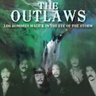 Outlaws - Los Hommes / Eye Of The Storm [Neue CD]