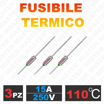 FUSIBILE TERMICO ASSIALE 110 °C 250V 15A TERMOFUSIBILE RY-110 - 3 PEZZI - Immagine 1 di 2