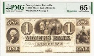 1841 $1 The Miners Bank of Pottsville, PENNSYLVANIA Note - PMG Gem 65 EPQ-WOW! - Picture 1 of 1