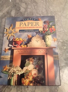 SIMPLY PAPER 50 CREATIVE IDEAS FOR IMPROVING YOUR HOME LINDA BARKER LIZZIE ORME - Picture 1 of 9