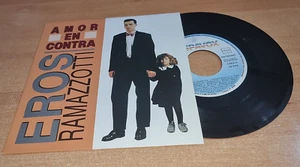 EROS RAMAZZOTTI Amor en contra SUNG IN SPANISH 7" SPAIN PROMO SINGLE VINYL RARE - Picture 1 of 3