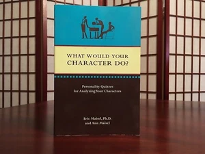 What Would Your Character Do? : Personality Quizzes for Analyzing Your... - Imagen 1 de 3