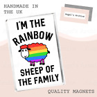 I'M THE RAINBOW SHEEP OF THE FAMILY ✳ LGBT PRIDE RAINBOW ✳ FRIDGE MAGNET ✳ GIFT 