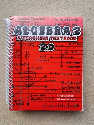 Algebra 2 A Teaching Textbook 2.0 with Awnser Key & Test Bank - Image 1 of 4