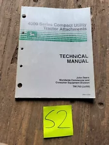 John Deere 4000 Series Compact Utility Tractor Attachments Tech Manual - Picture 1 of 2