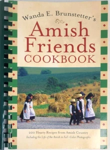 Wanda E. Bunstetter's AMISH FRIENDS COOKBOOK 200 Hearty Recipes - Bild 1 von 3