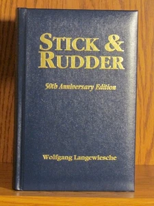 Langewiesche, Stick & Rudder, *Signed* 50th Anniv. Ltd. Ed.  F/F Aviation Flying - Picture 1 of 4