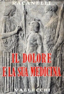 Racanelli, Francesco. Der Schmerz und seine Medizin - Bild 1 von 1