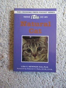 Natürliche Katze von Lisa Newman Kreuzungspresse natürliche Haustierpflege BRANDNEUES BUCH - Bild 1 von 2