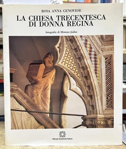 (Napoli) R.A. Genovese - LA CHIESA TRECENTESCA DI DONNA REGINA - I EDIZIONE - Imagen 1 de 1