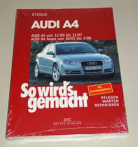 Manual De Reparación - Audi A4 B6 B7 - Tipo 8E Desde El Año 2000 - Así Se Hace - Imagen 1 de 2