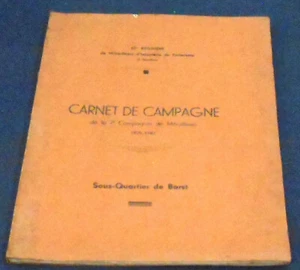 Carnet de Campagne de la 7ème Compagnie de Mitrailleurs 1939-1940 – Barst ... - Picture 1 of 2