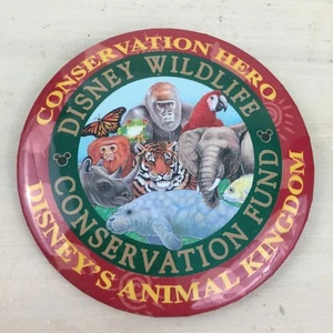 DISNEY ANIMAL KINGDOM - Wildlife Conservation Fund Hero 3” Pin Back Button - Picture 1 of 3