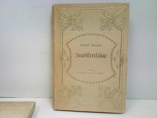 Jagdstreifzüge Roosevelt, Theodore: