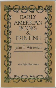Frühe amerikanische Bücher und Druck von Winterich - Dover Nachdruck von 1935 Klassiker - Bild 1 von 3