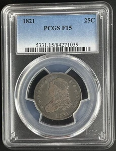 1821 Capped Bust Quarter F15 PCGS Fine Silver 25c Antique Authentic Coin TOP! - Bild 1 von 4