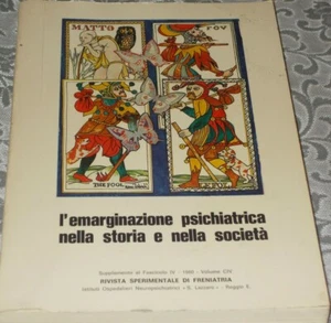 L'EMARGINAZIONE PSICHIATRICA NELLA STORIA E NELLA SOCIETA' - Bild 1 von 6