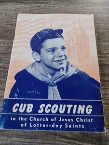 CUB SCOUTING IN THE CHURCH OF JESUS CHRIST OF LATTER-DAY SAINTS PAPERBACK 1957 - Picture 1 of 3