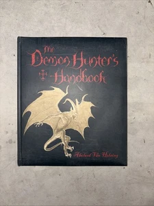 The Demon Hunter's Handbook Abelard Van Helsing Barnes & Noble 2006 - Foto 1 di 3