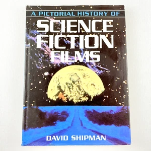 A Pictorial History of Science Fiction Films by David Shipman - Hardcover Book - Picture 1 of 11