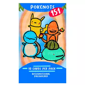 Dysfunctional Passholder Pokenots 151 Derpy Pokemon Trading Cards - Picture 1 of 152