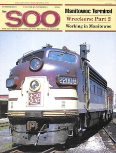 The Soo Magazine 3 2005 Wisconsin Manitowoc Terminal Wreckers Clipper City - Picture 1 of 7