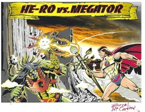 MASTERS OF THE UNIVERSE "He-Ro Vs Megator" SIGNED Errol McCarthy 8.5" X 11" - Picture 1 of 1
