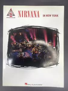 NIRVANA: IN NEW YORK - Hal Leonard Guitar Recorded Versions, Songbook - NEW - Picture 1 of 9