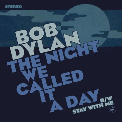 The Night We Called It a Day / Stay With Me [7" Vinyl] [VINYL] - Bild 1 von 2