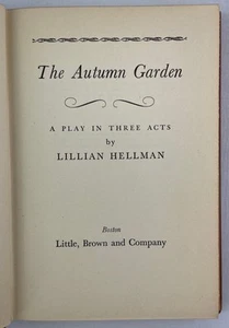 The Autumn Garden : A Play in Three Acts, Lillian Hellman, 1951, BCE, HC - Imagen 1 de 10
