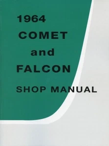 1964 Ford Comet, Falcon, Mustang Shop Manual - Picture 1 of 1
