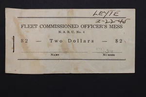 1945 FLEET COMMISSIONED OFFICER MESS WW2 PHILIPPINES N.A.B.U. NO.4 MEAL RECIEPT - Picture 1 of 3