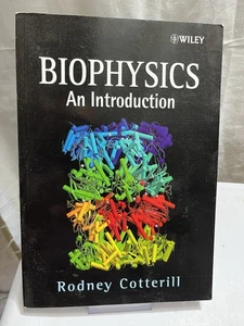 Biophysics: An Introduction - Paperback, by Cotterill Rodney - VGC - Picture 1 of 2