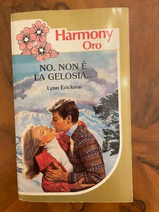 Harmony Oro Non , non è la gelosia ... Lynn Erickson 1986 - Picture 1 of 2