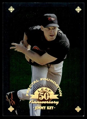 1998 Leaf Fractal Foundations Jimmy Key 0373/3999 Baltimore Orioles #41 - Image 1 of 2