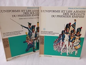 FUNCKEN DEDICACE L'UNIFORME LES ARMES DES SOLDATS PREMIER EMPIRE 2/2 MILITARIA - Picture 1 of 7