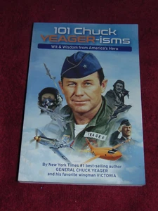 2022 1st SC BOOK: "101 CHUCK YEAGER-isms" SIGNED BY VICTORIA YEAGER - Picture 1 of 15