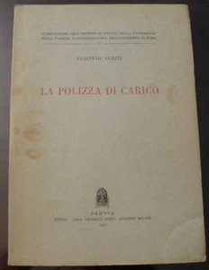 (PRL) 1957 LA POLIZZA DI CARICO ANTIQUE BOOK LIBRO RARO NAVE SHIP VESSEL 50's - Picture 1 of 1