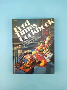 Ford Times 1974 A Travelers Guide to Good Eating Vol 6 Hardcover Cookbook - Imagen 1 de 8