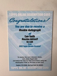 Cam Smith RC 2025 Topps Chrome Baseball Rookie Autograph Redemption #RA-CAM [azz - Picture 1 of 2
